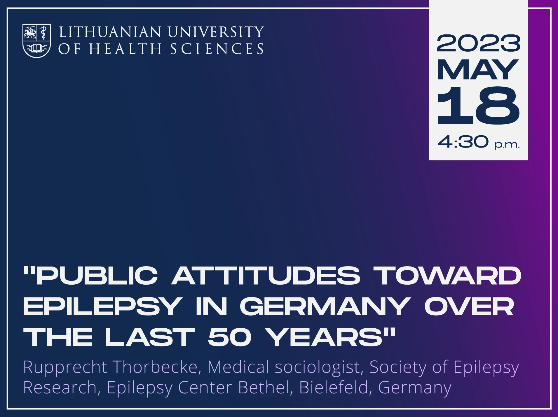 Seminaras „Public Attitudes Toward Epilepsy in Germany Over the Last 50 Years“