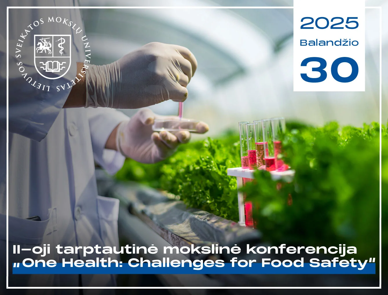 II-oji tarptautinė konferencija „One Health: Challenges for Food Safety“