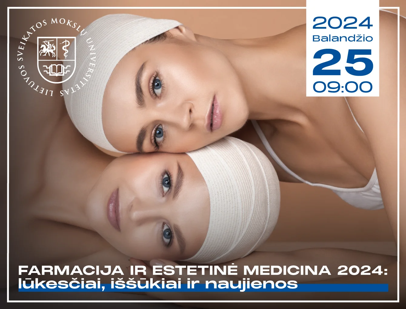 Konferencija ,,Farmacija ir estetinė medicina 2024: lūkesčiai, iššūkiai ir naujienos”