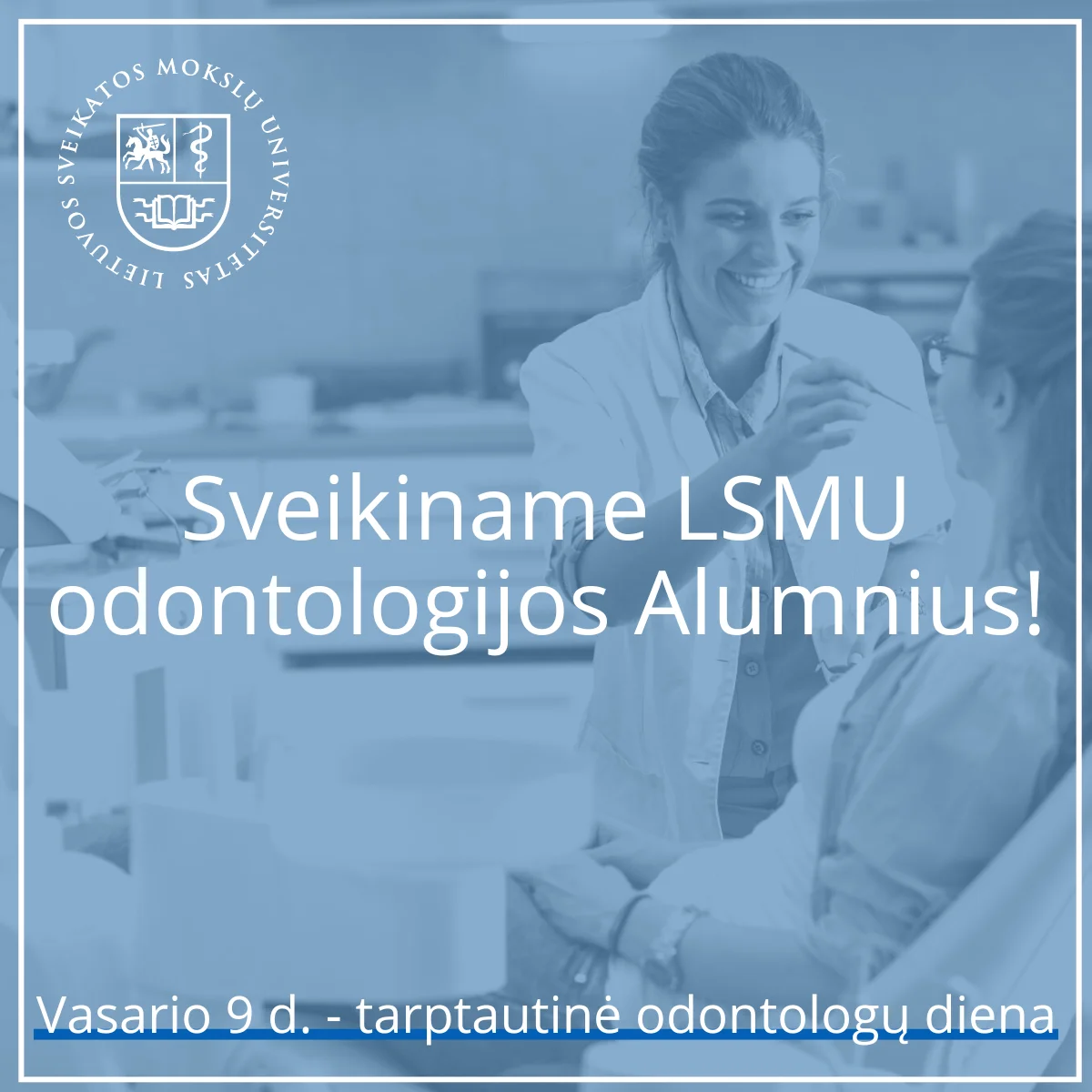 Vasaris – odontologų alumnų mėnuo