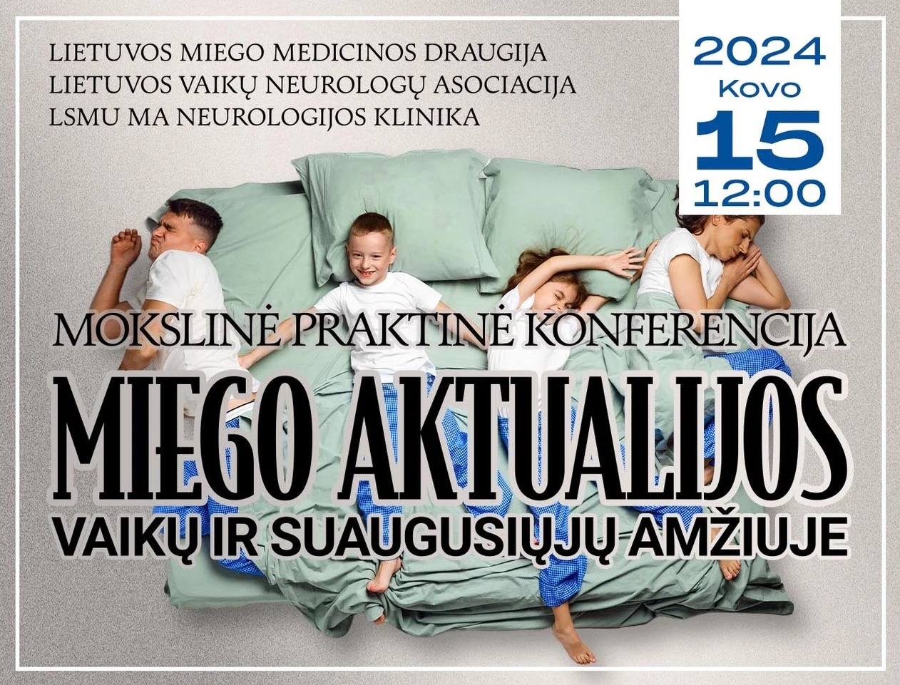 Konferencija „Miego aktualijos vaikų ir suaugusiųjų amžiuje“