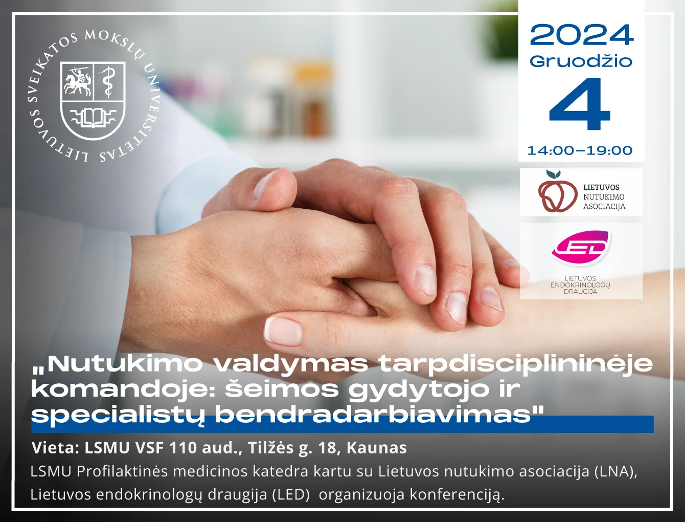 Mokslinė konferencija ,,Nutukimo valdymas tarpdisciplininėje komandoje: šeimos gydytojo ir specialistų bendradarbiavimas”