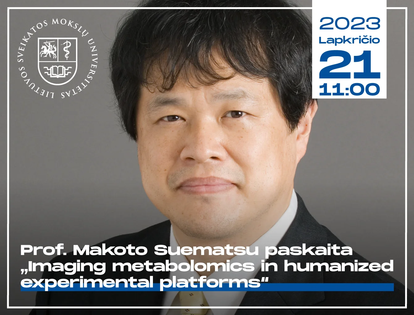 Prof. Makoto Suematsu paskaita „Imaging metabolomics in humanized experimental platforms“