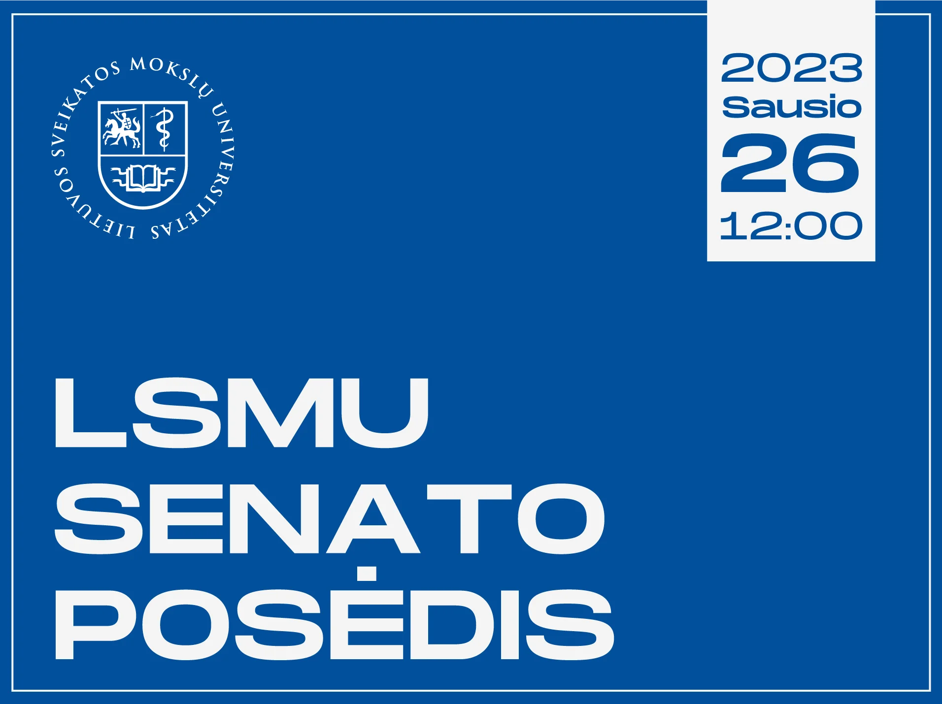 Kviečiame į LSMU Senato posėdį