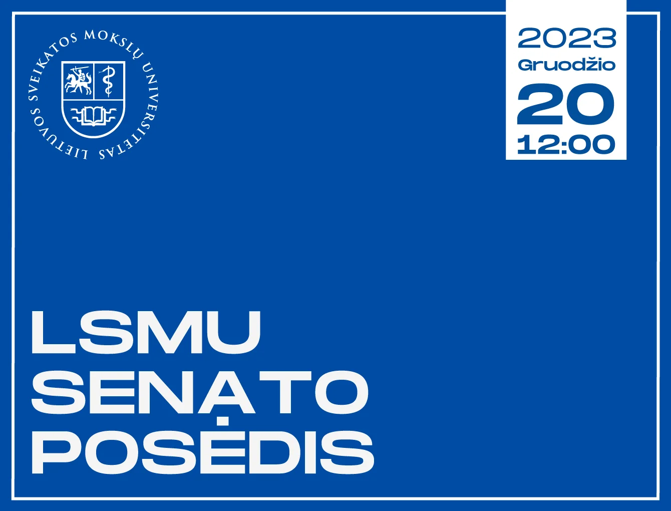 LSMU Senato posėdis