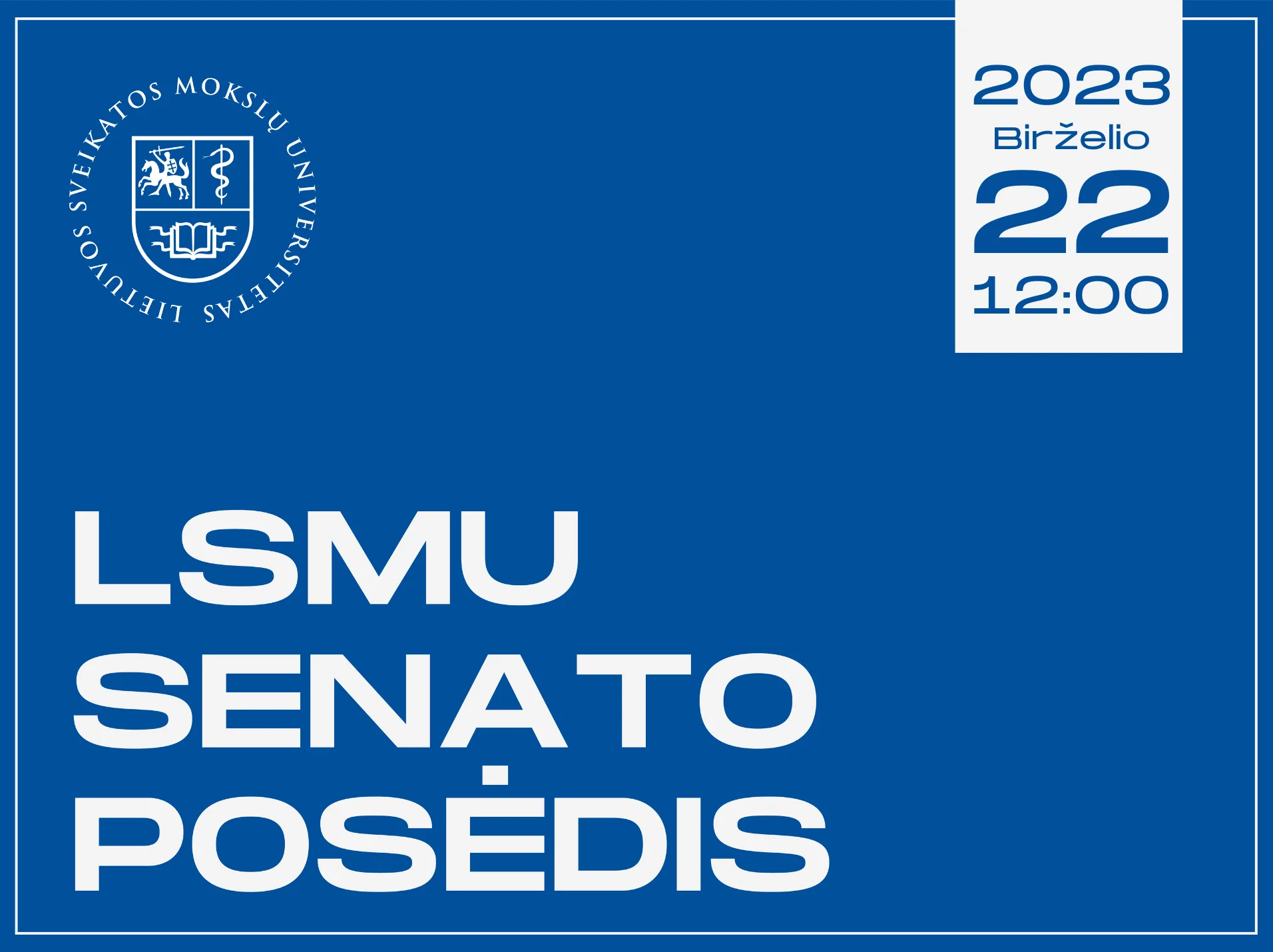 LSMU Senato posėdis