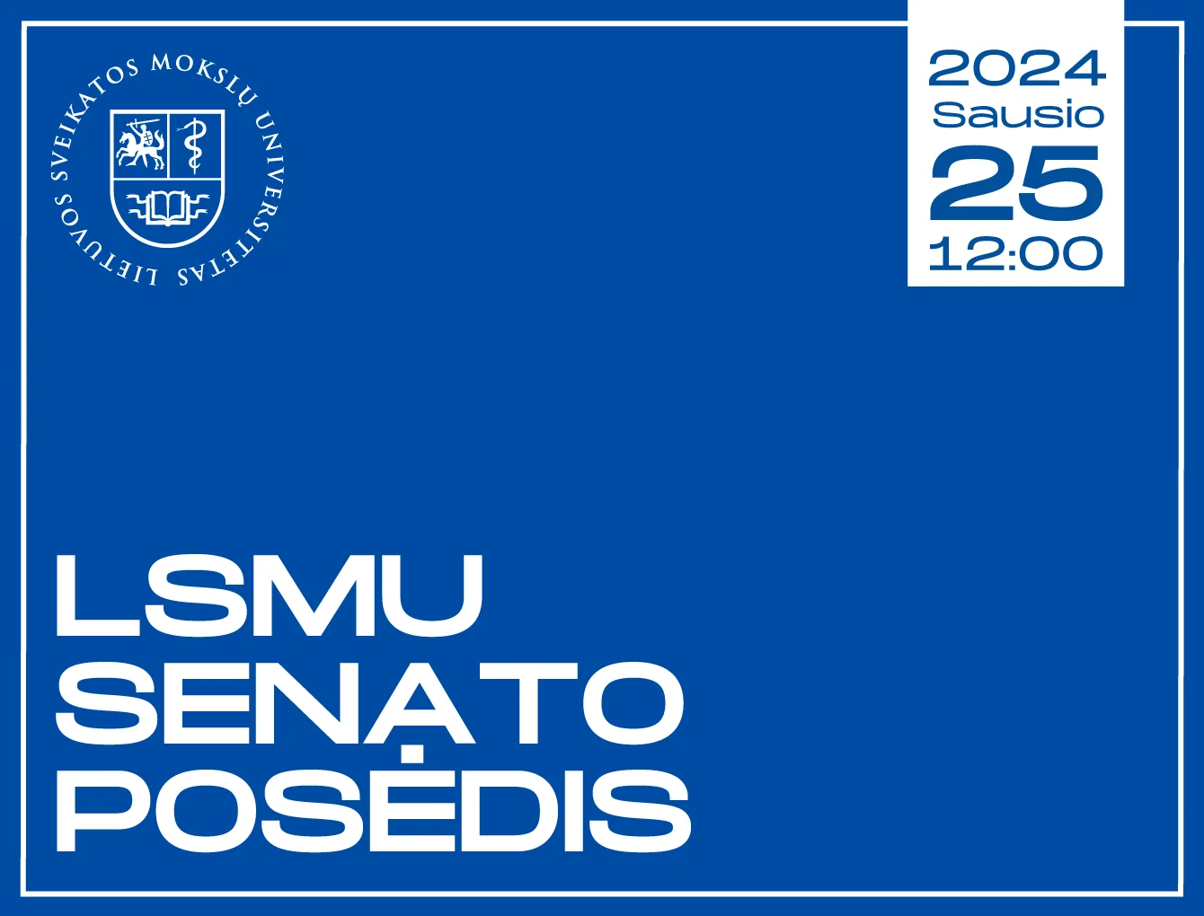 LSMU Senato posėdis