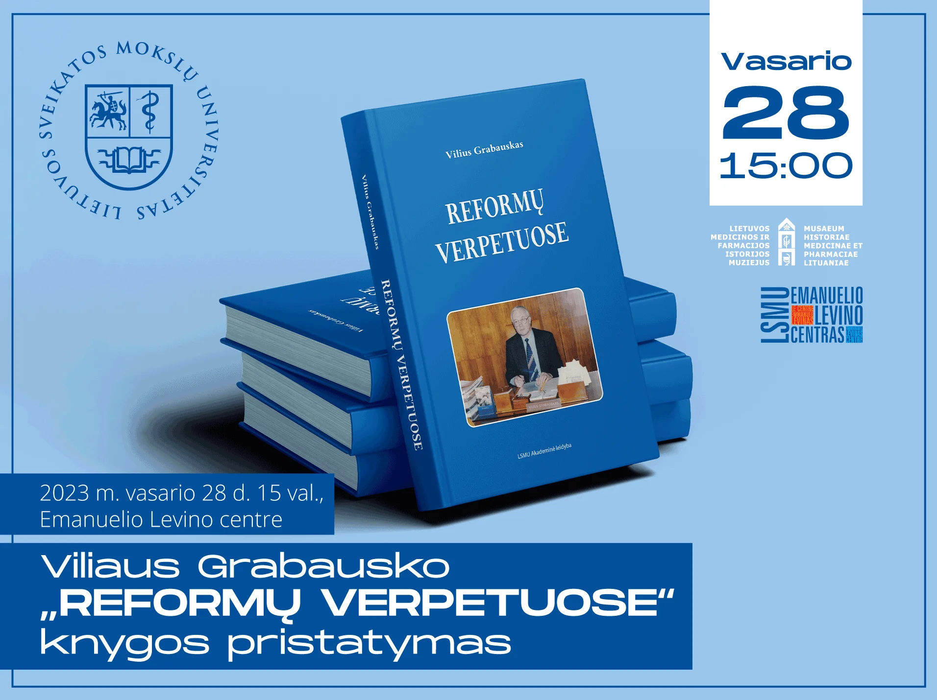 Prof. Viliaus Grabausko knygos „Reformų verpetuose“ pristatymas