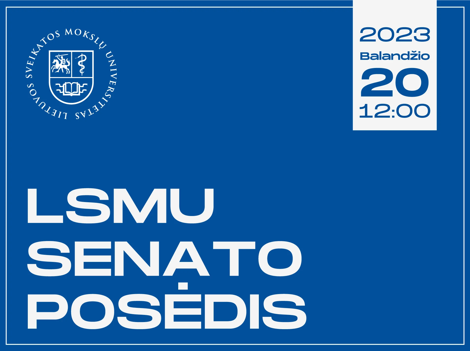 LSMU Senato posėdis