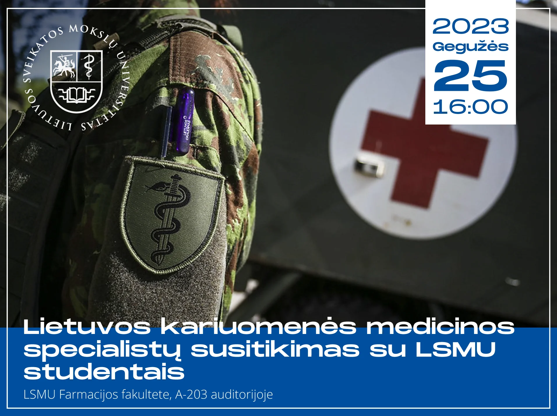 Lietuvos kariuomenės medicinos specialistų susitikimas su LSMU studentais 