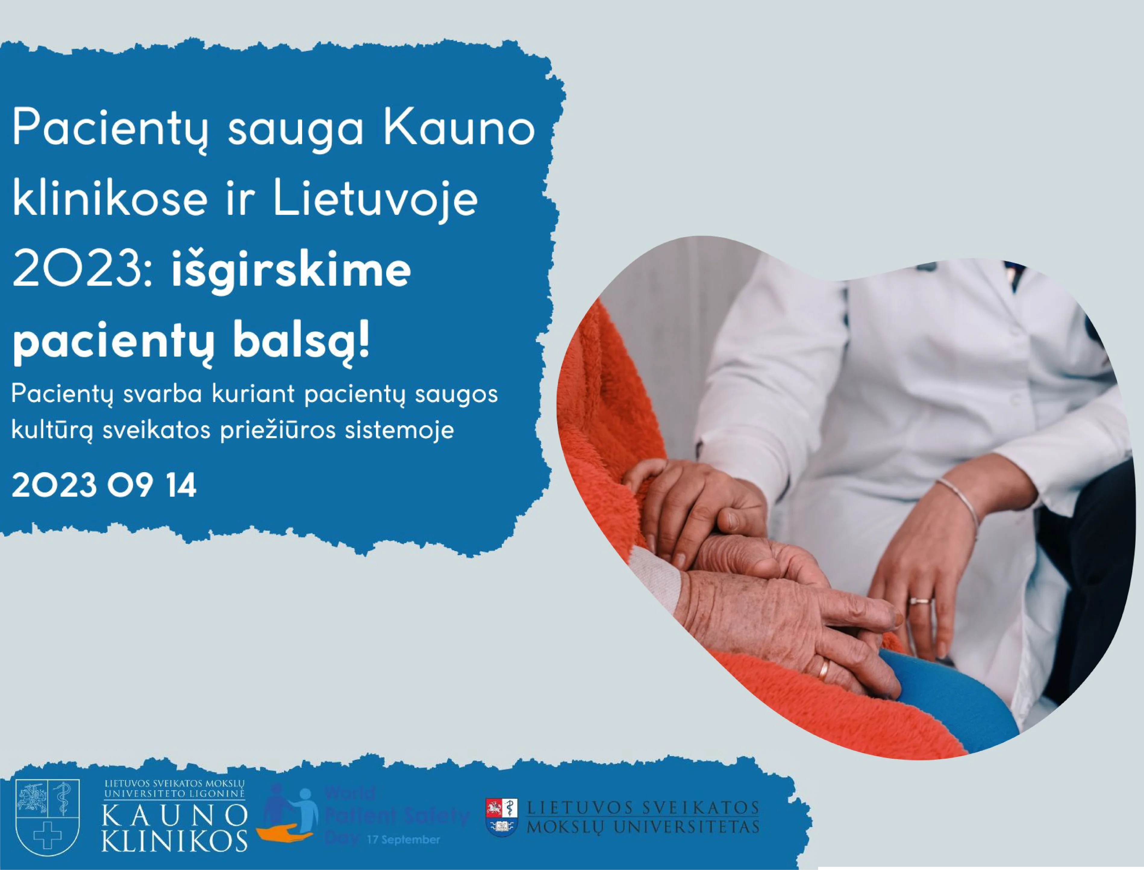 Pacientų sauga Kauno klinikose 2023: išgirskime pacientų balsą