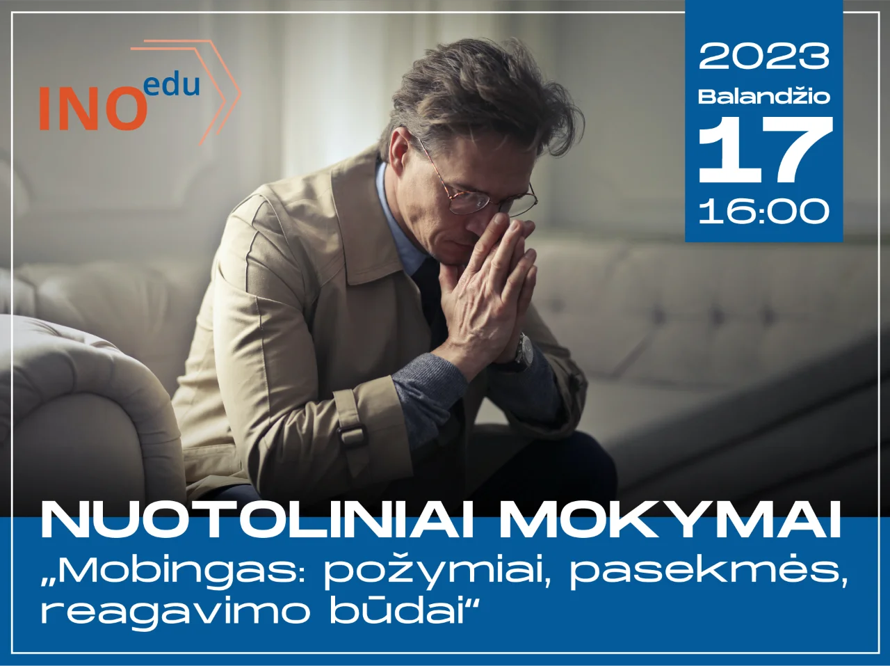 Nuotoliniai mokymai „Mobingas: požymiai, pasekmės, reagavimo būdai”