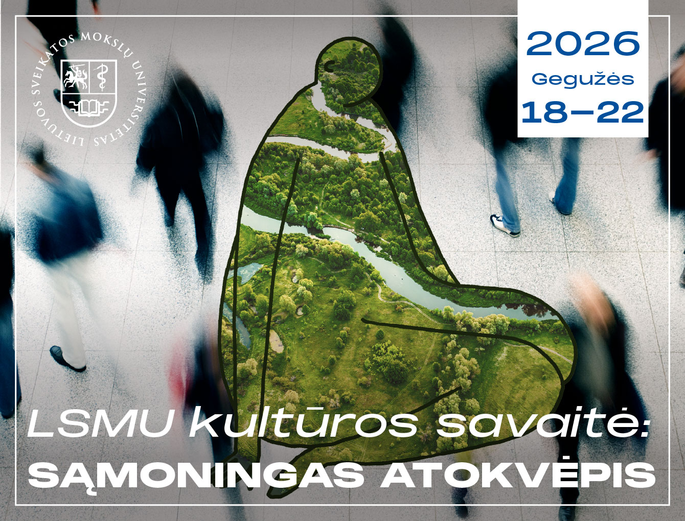 LSMU kultūros savaitė 2026
