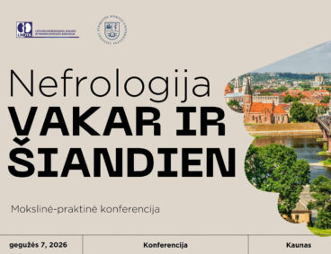 Konferencija ,,Nefrologija vakar ir šiandien”