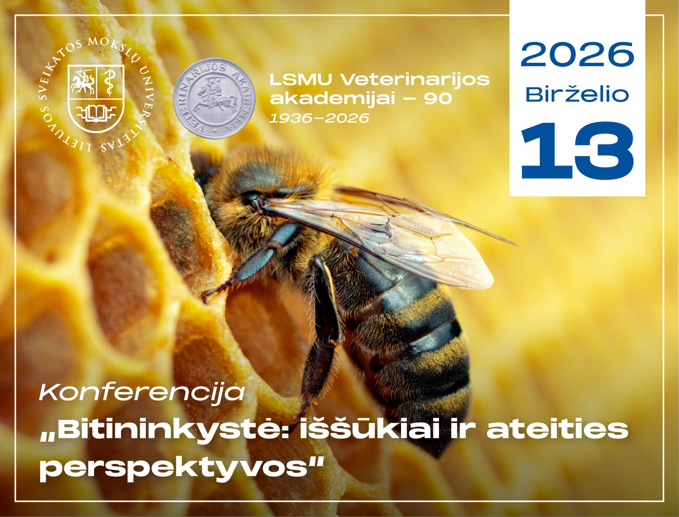 Konferencija „Bitininkystė: iššūkiai ir ateities perspektyvos“