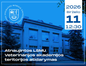Atnaujintos LSMU Veterinarijos akademijos teritorijos atidarymas