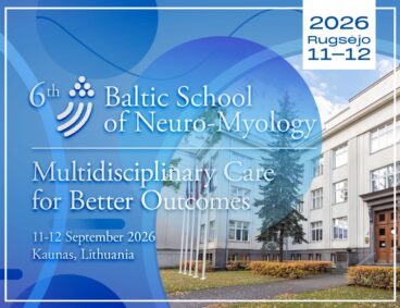 Tarptautinė mokslinė praktinė konferencija „6th Baltic School of Neuromyology“