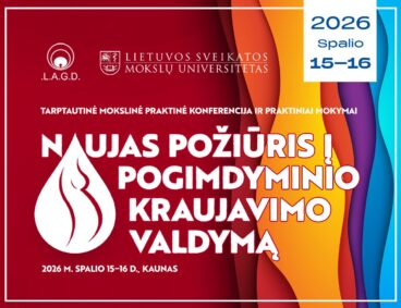 TARPTAUTINĖ MOKSLINĖ PRAKTINĖ KONFERENCIJA IR PRAKTINIAI MOKYMAI „Naujas požiūris į pogimdyminio kraujavimo valdymą”