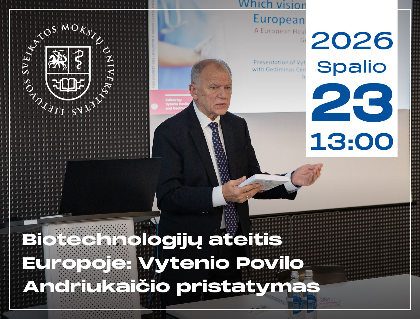 Biotechnologijų ateitis Europoje: Vytenio Povilo Andriukaičio pristatymas