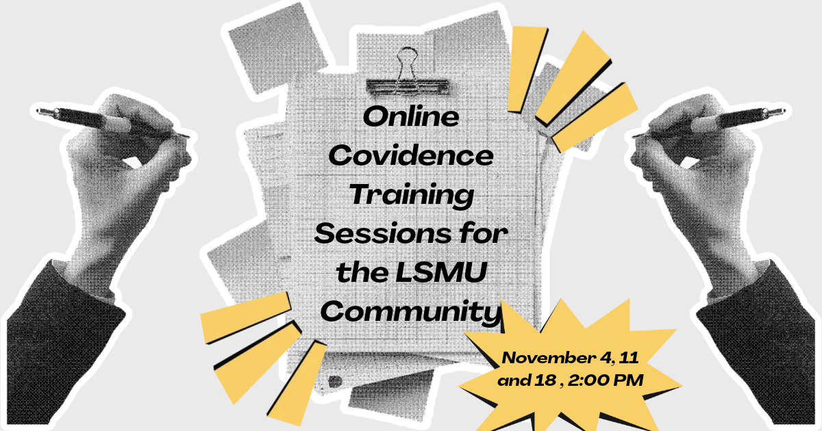 Online Covidence Training Sessions for the LSMU Community