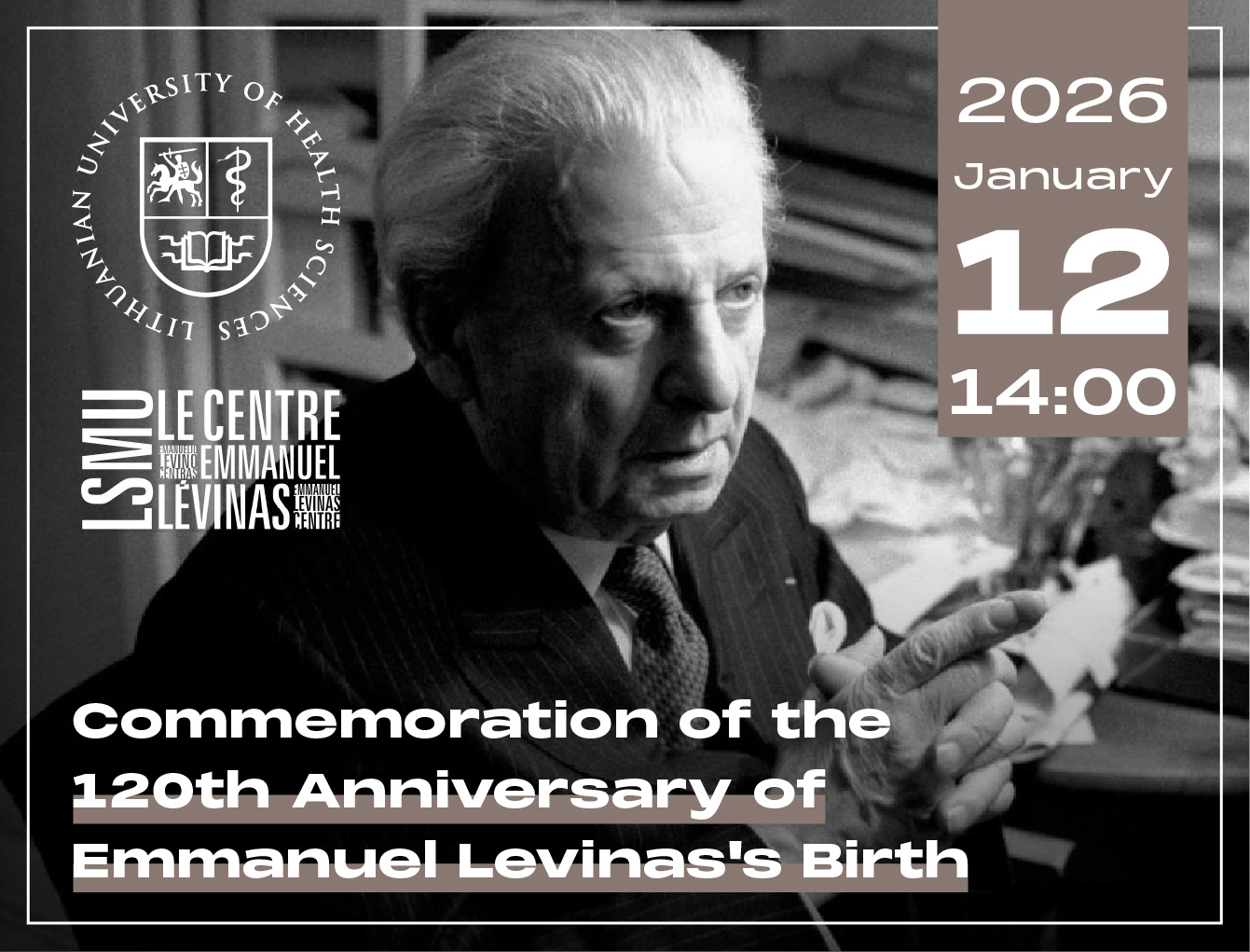 Commemoration of the 120th Anniversary of Emmanuel Levinas’s Birth
