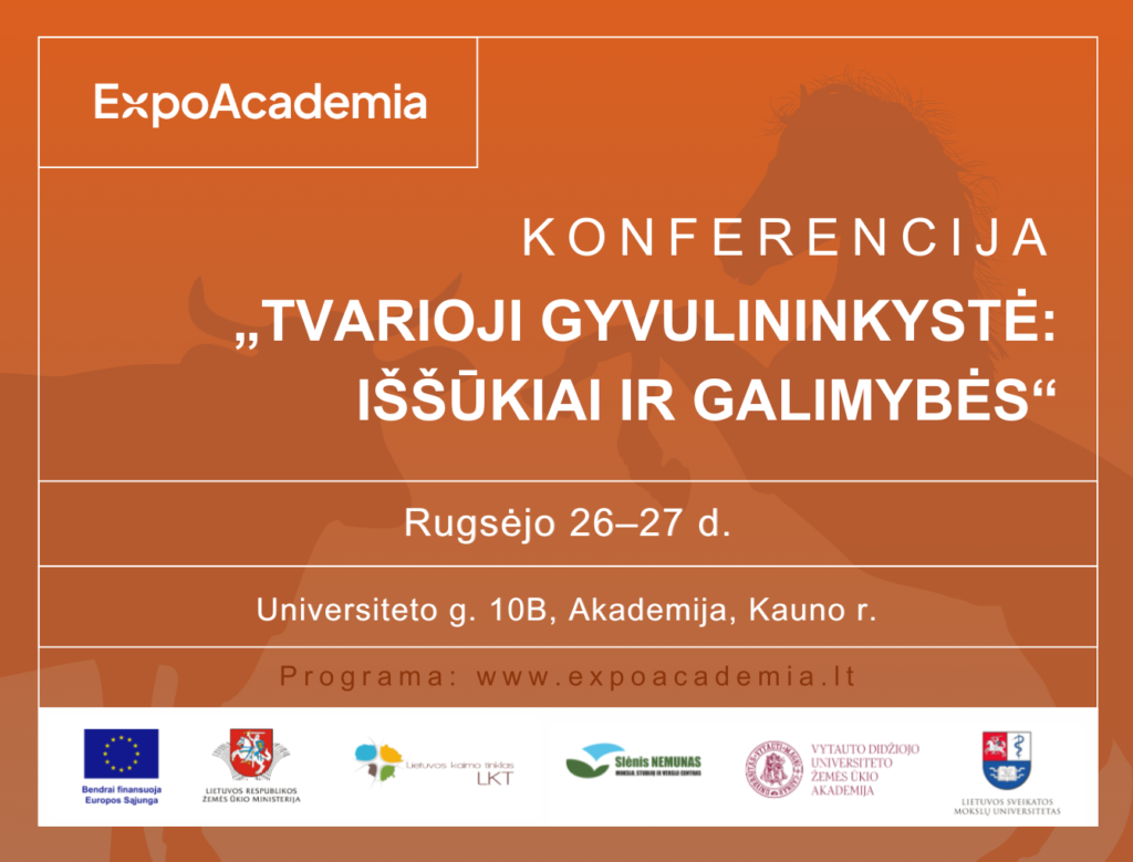 Konferencija ,,Tvarioji gyvulininkystė iššūkiai ir galimybės"