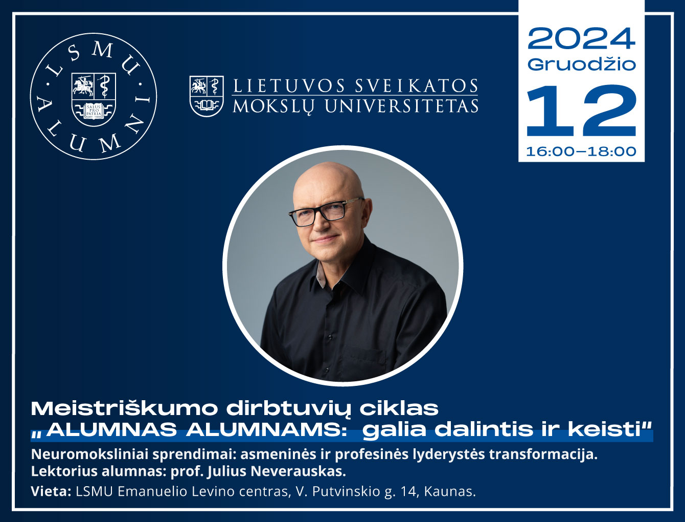 Meistriškumo dirbtuvių ciklas-LSMU alumni