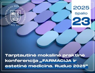 Tarptautinė konferencija ,,Farmacija ir estetinė medicina. Ruduo 2025″