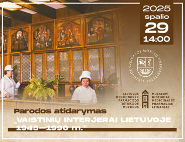 Parodos atidarymas ,,Vaistinių interjerai Lietuvoje 1945–1990 m.”